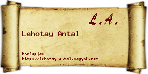 Lehotay Antal névjegykártya